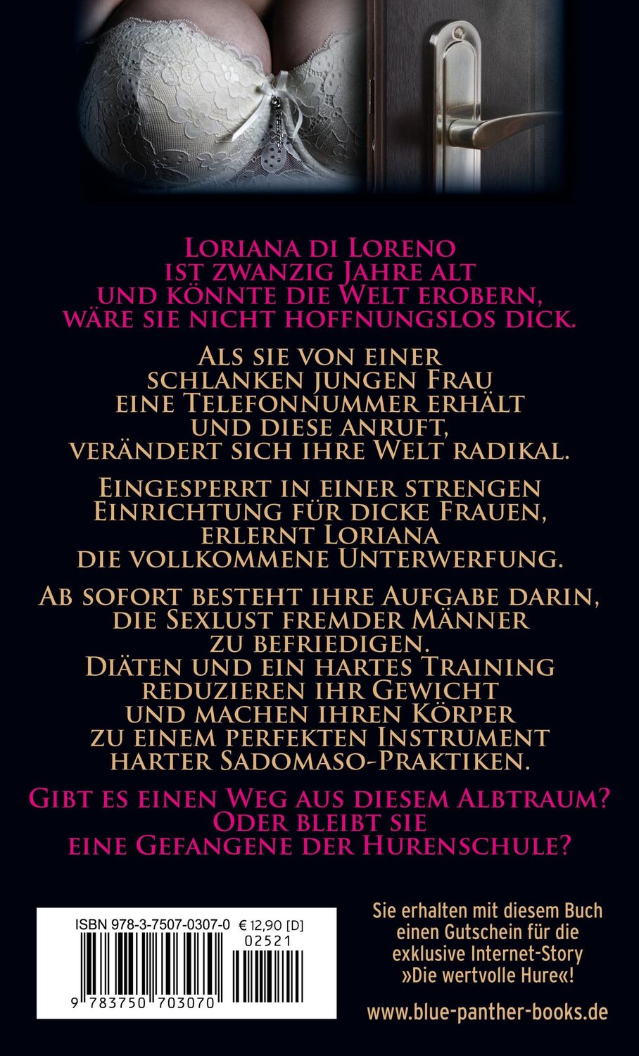 Rückseite: 9783750703070 | Die HurenSchule Erotischer SM-Roman | Gibt es einen Weg heraus? | Buch