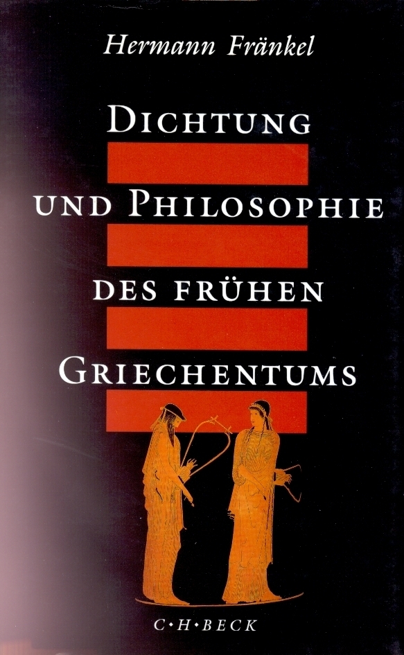 Cover: 9783406377167 | Dichtung und Philosophie des frühen Griechentums | Hermann Fränkel