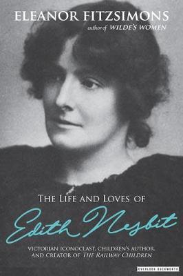 Cover: 9780715651469 | The Life and Loves of E. Nesbit: Author of The Railway Children | Buch