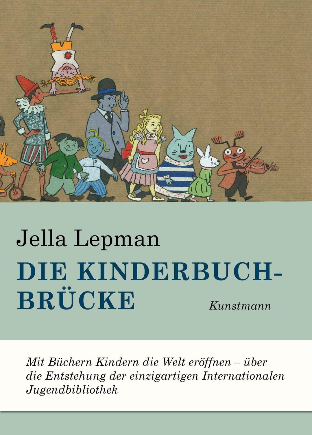 Cover: 9783956143922 | Die Kinderbuchbrücke | Jella Lepman | Buch | Deutsch | 2020
