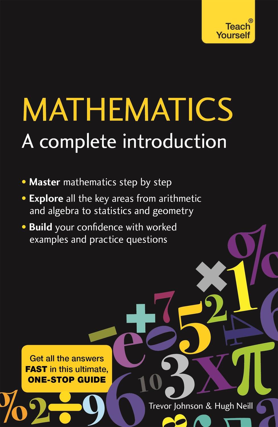 Cover: 9781473678378 | Mathematics: A Complete Introduction | The Easy Way to Learn Maths