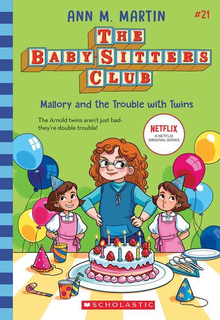 Cover: 9781338814712 | Mallory and the Trouble with Twins (the Baby-Sitters Club #21) | Buch