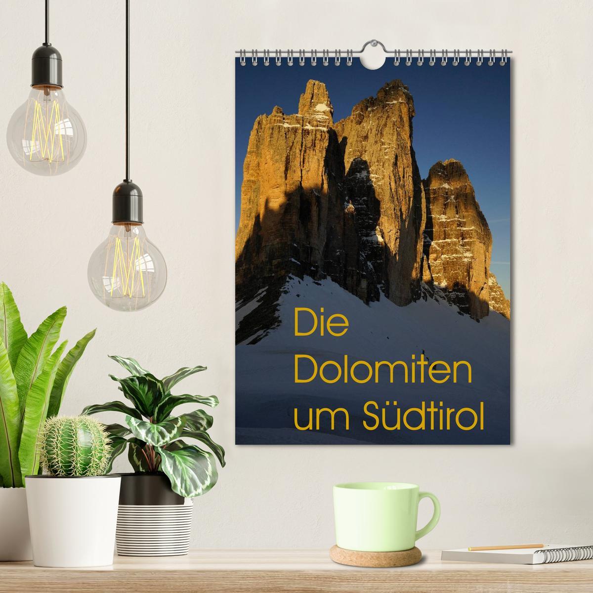 Bild: 9783457046791 | Die Dolomiten um Südtirol (Wandkalender 2025 DIN A4 hoch), CALVENDO...