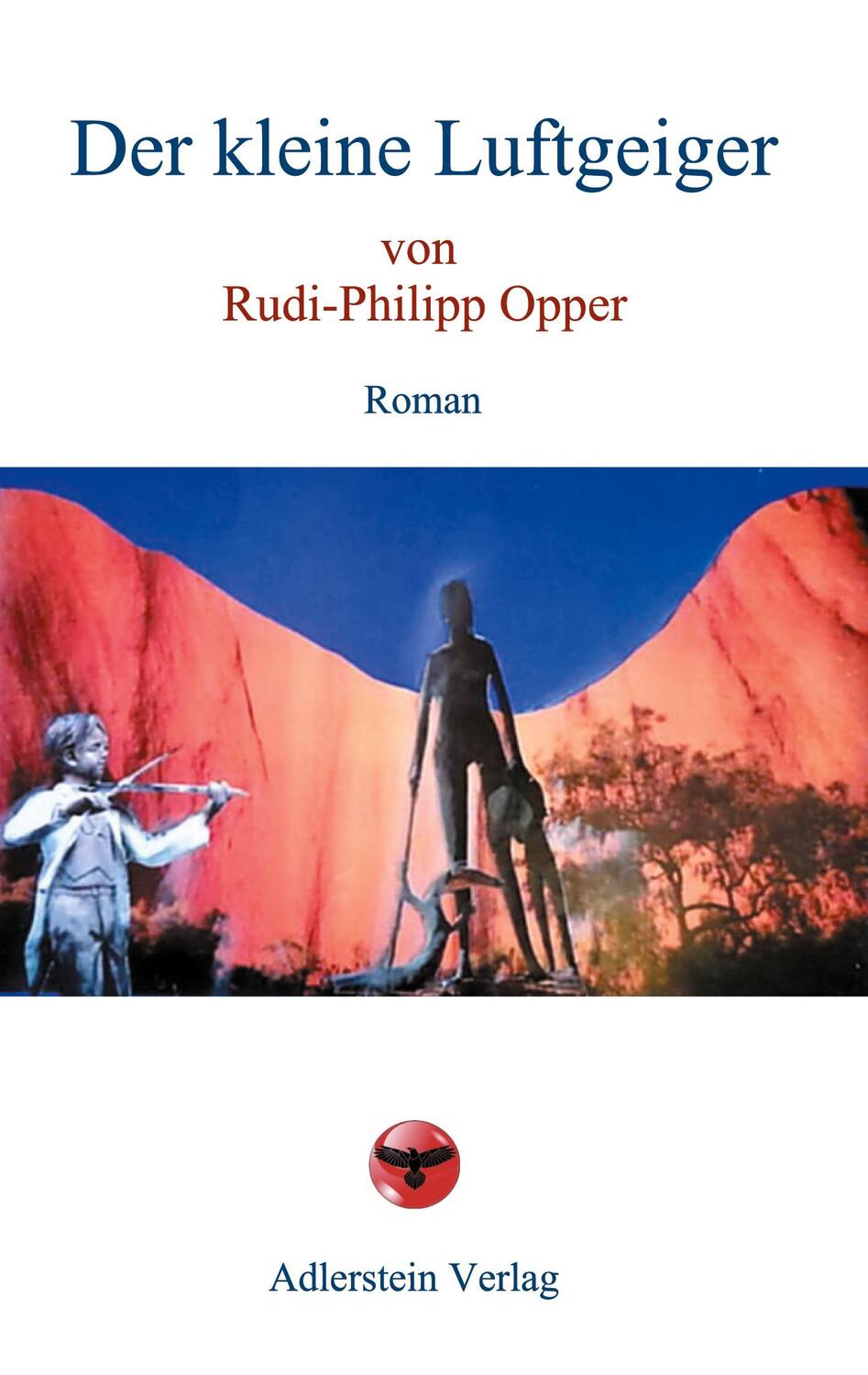 Cover: 9783945462072 | Der kleine Luftgeiger | Rudi-Philipp Opper | Taschenbuch | Paperback
