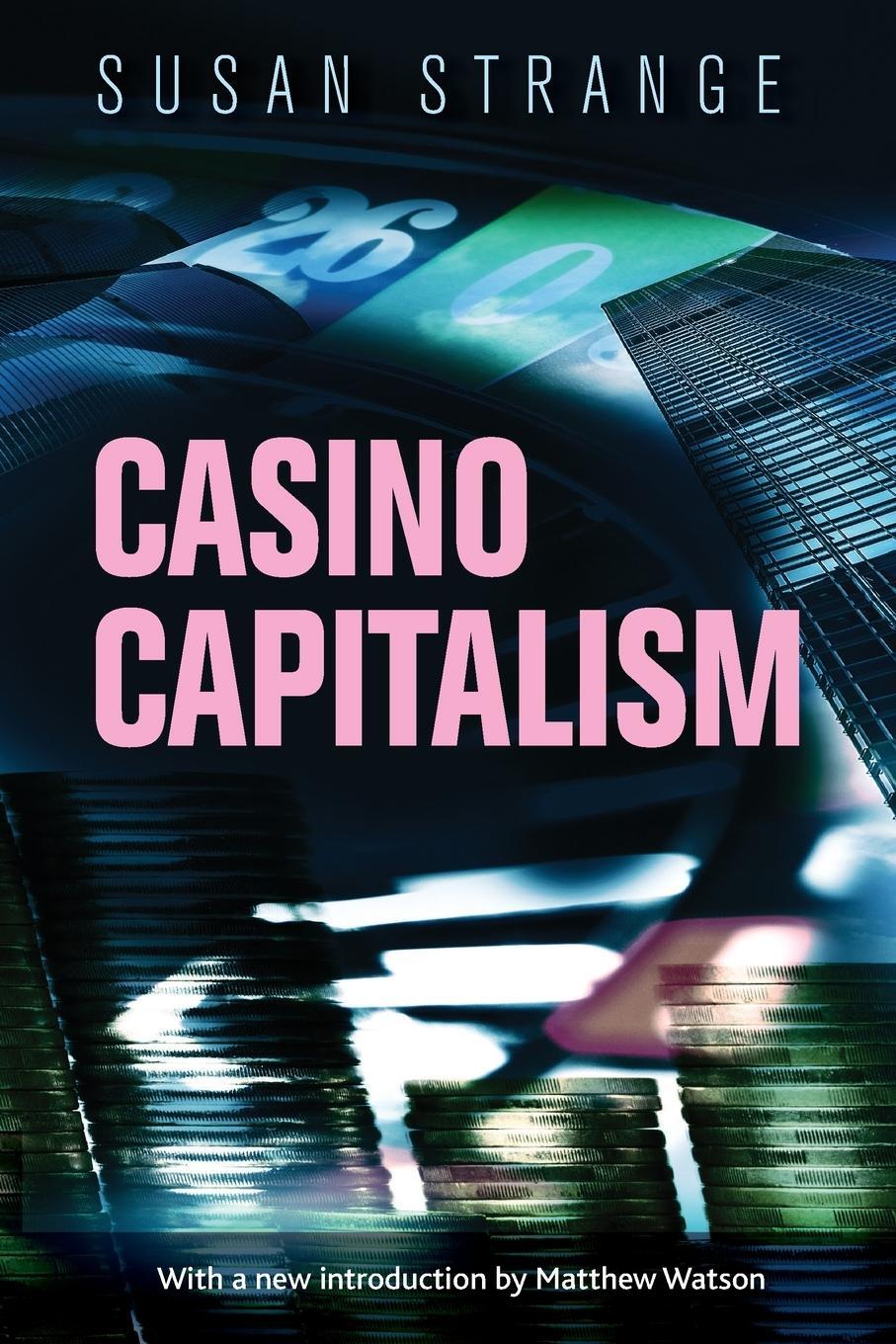 Cover: 9781784991340 | Casino Capitalism | With an Introduction by Matthew Watson | Strange