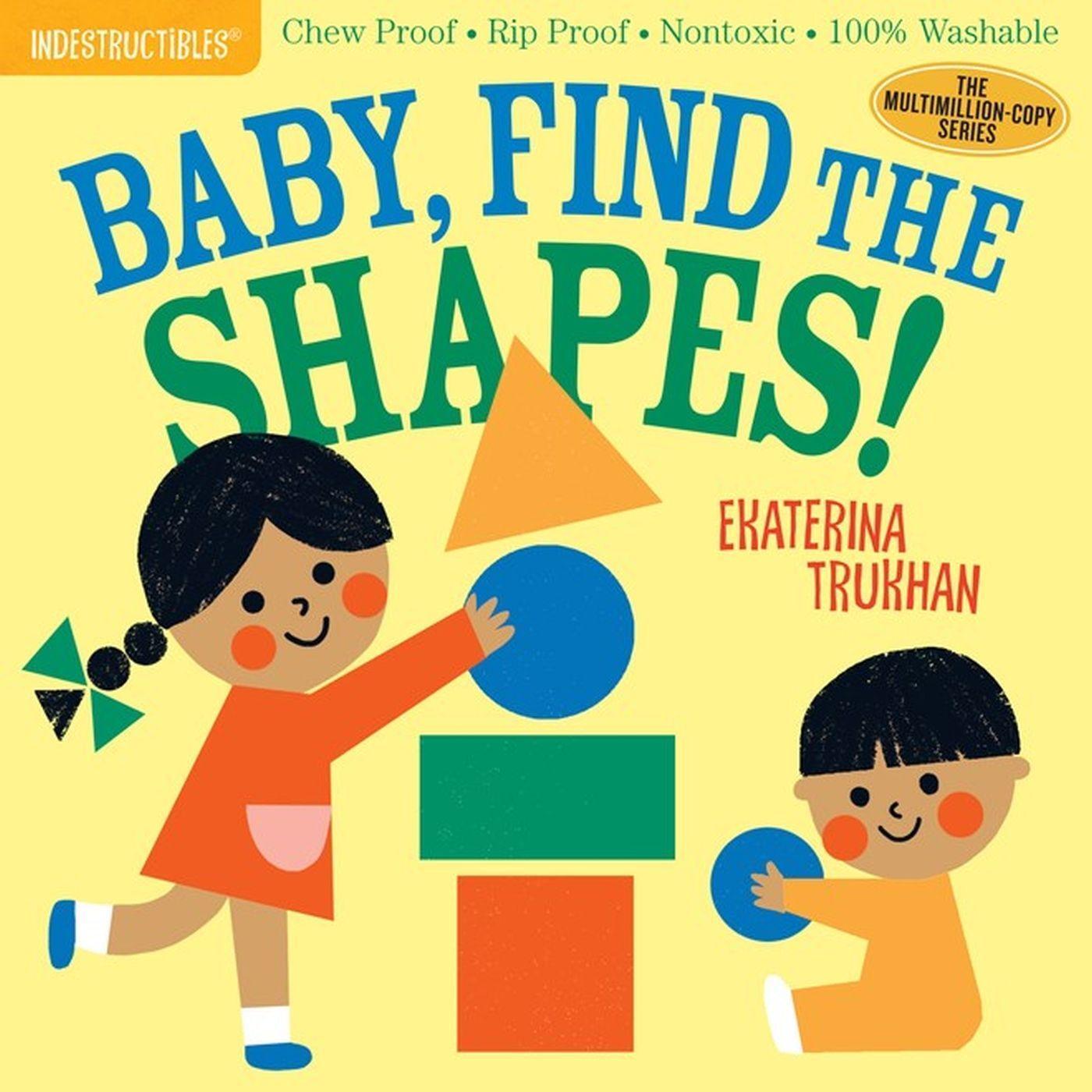 Cover: 9781523506248 | Indestructibles: Baby, Find the Shapes! | Amy Pixton | Taschenbuch