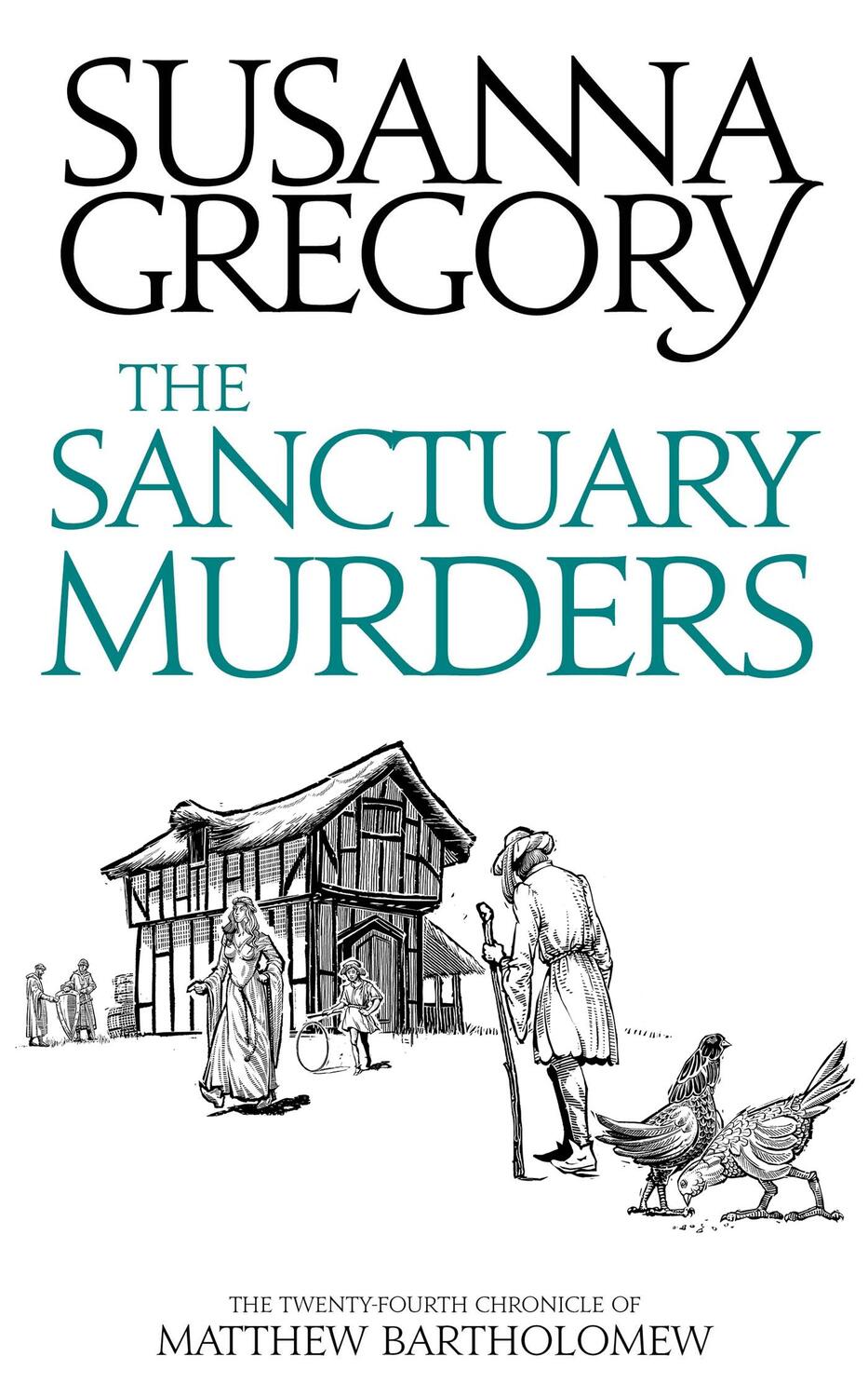 Cover: 9780751562668 | The Sanctuary Murders | Susanna Gregory | Taschenbuch | Englisch