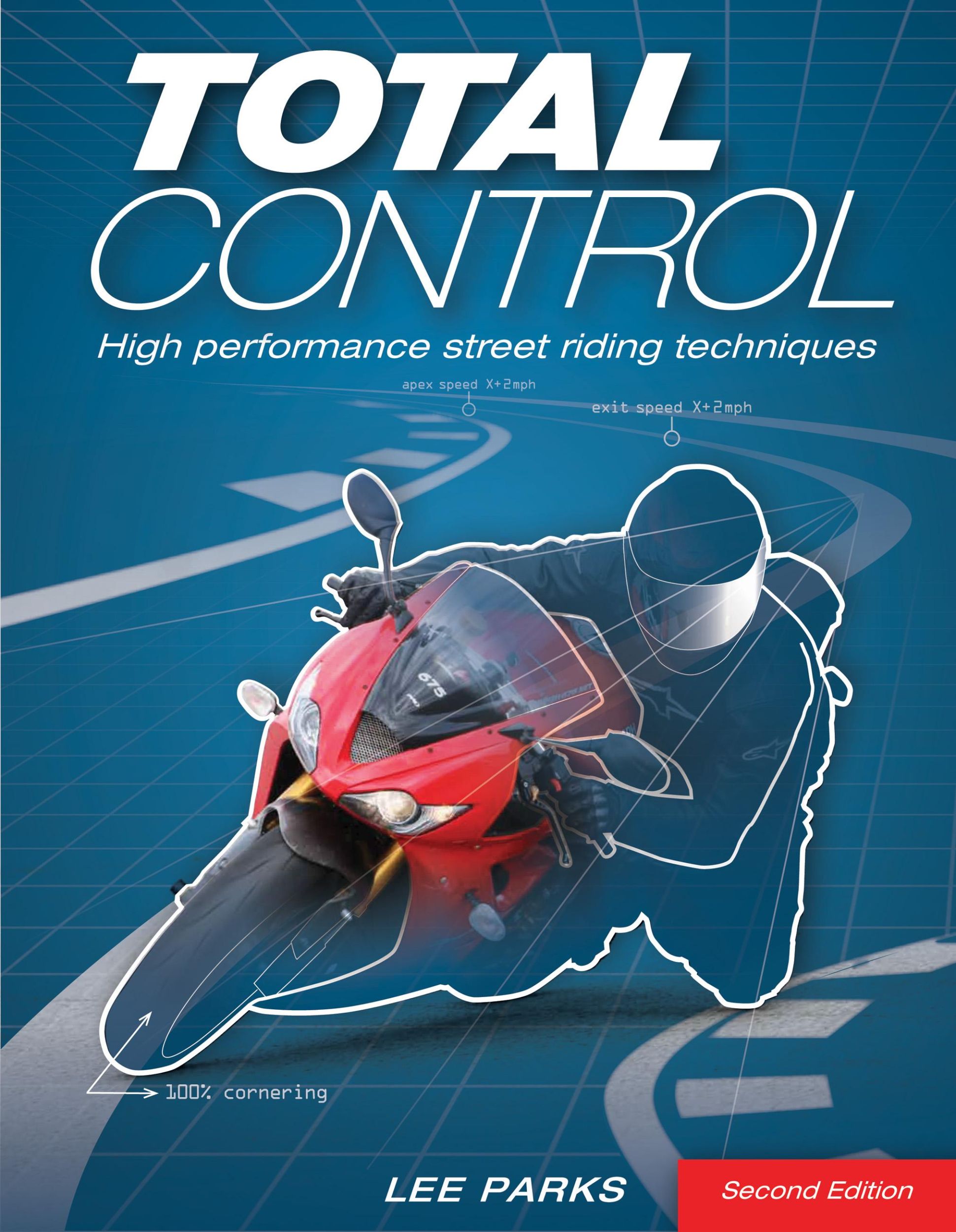 Cover: 9780760343449 | Total Control | High Performance Street Riding Techniques, 2nd Edition