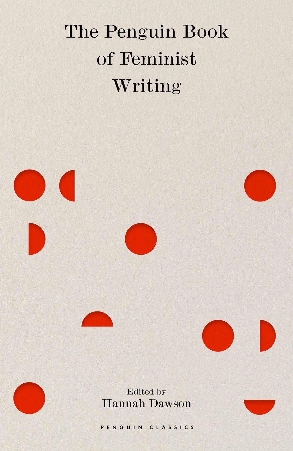 Cover: 9780241432860 | The Penguin Book of Feminist Writing | Hannah Dawson | Buch | LII