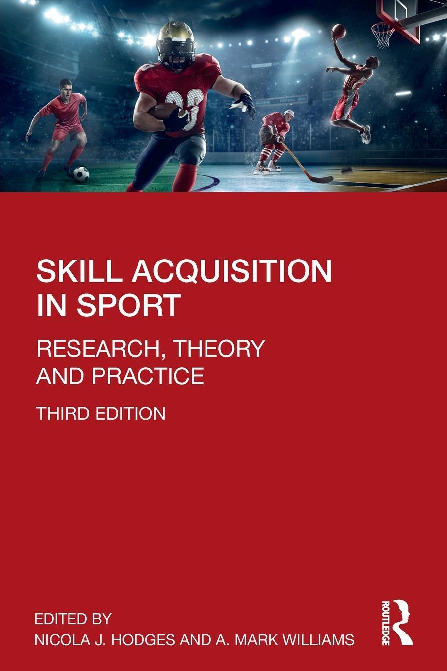 Cover: 9780815392842 | Skill Acquisition in Sport | Research, Theory and Practice | Williams