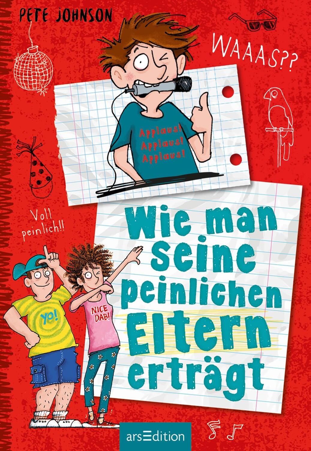 Bild: 9783845839448 | Wie man seine peinlichen Eltern erträgt (Eltern 2) | Pete Johnson