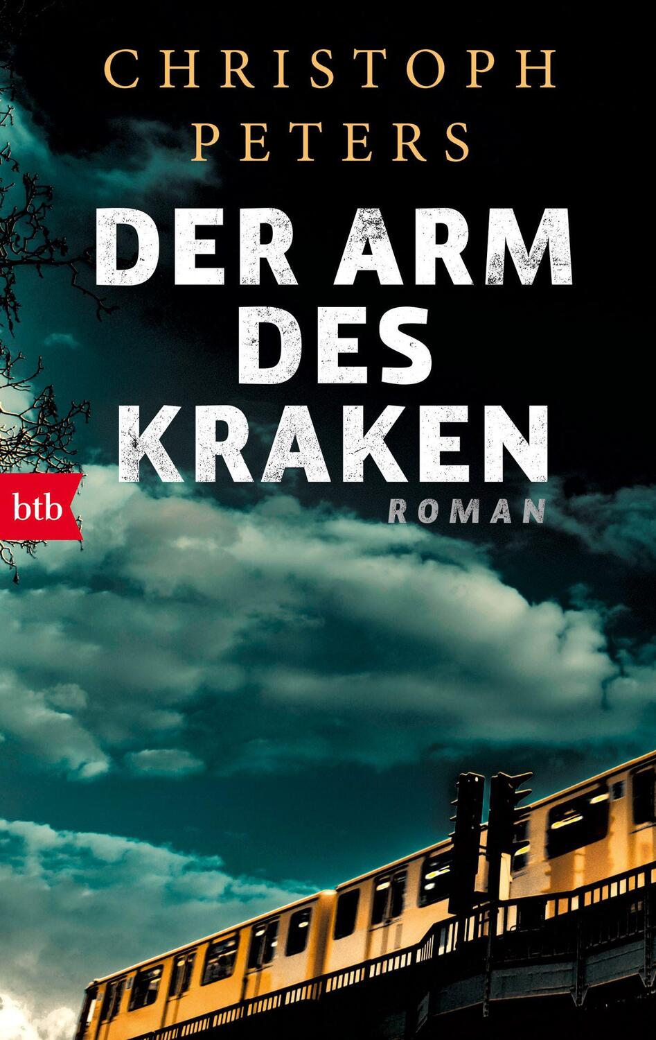 Cover: 9783442741304 | Der Arm des Kraken | Christoph Peters | Taschenbuch | Deutsch | 2017