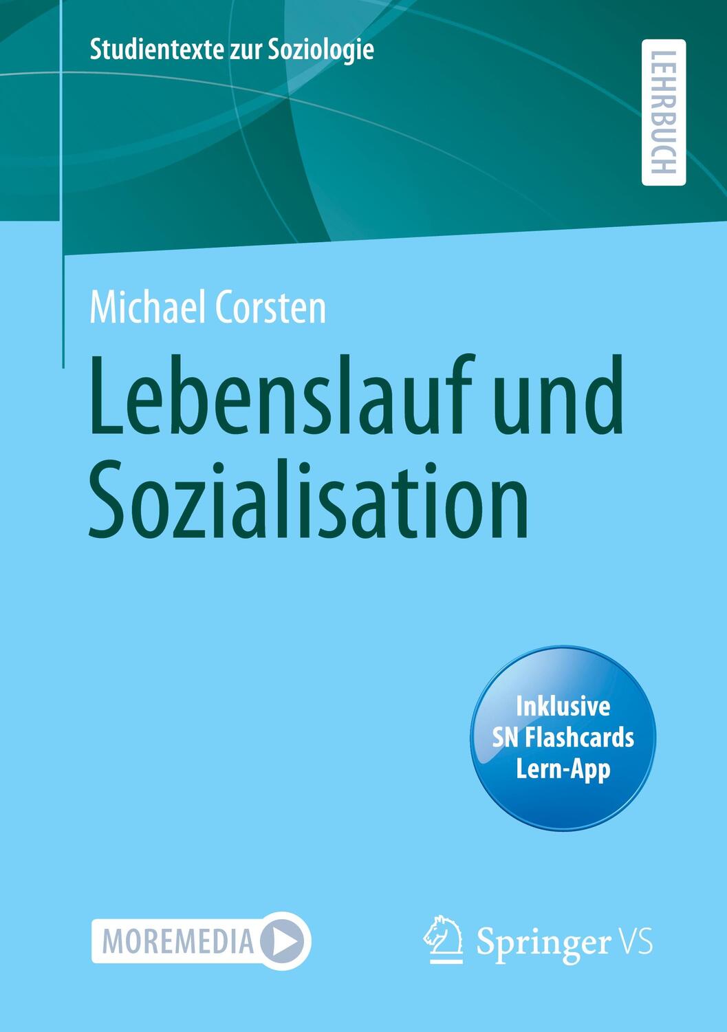 Cover: 9783658303969 | Lebenslauf und Sozialisation | Michael Corsten | Bundle | Paperback