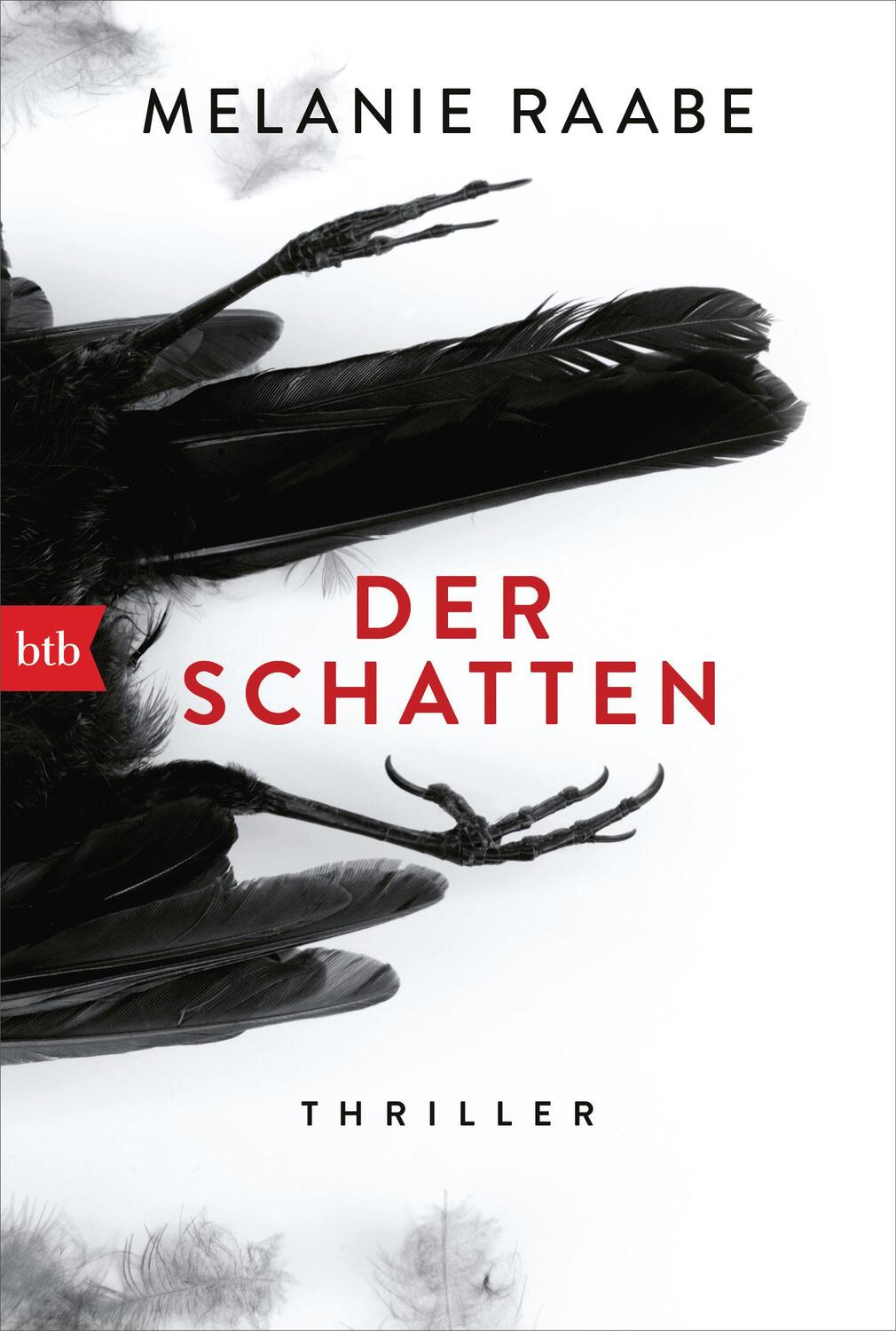 Cover: 9783442719037 | Der Schatten | Thriller | Melanie Raabe | Taschenbuch | Deutsch | 2020