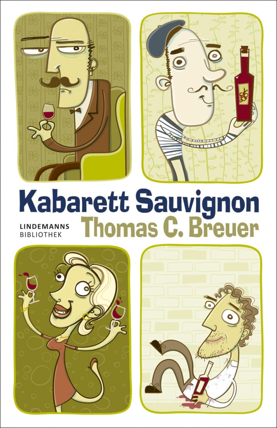 Cover: 9783881907354 | Kabarett Sauvignon | Thomas C. Breuer | Taschenbuch | Deutsch | 2013