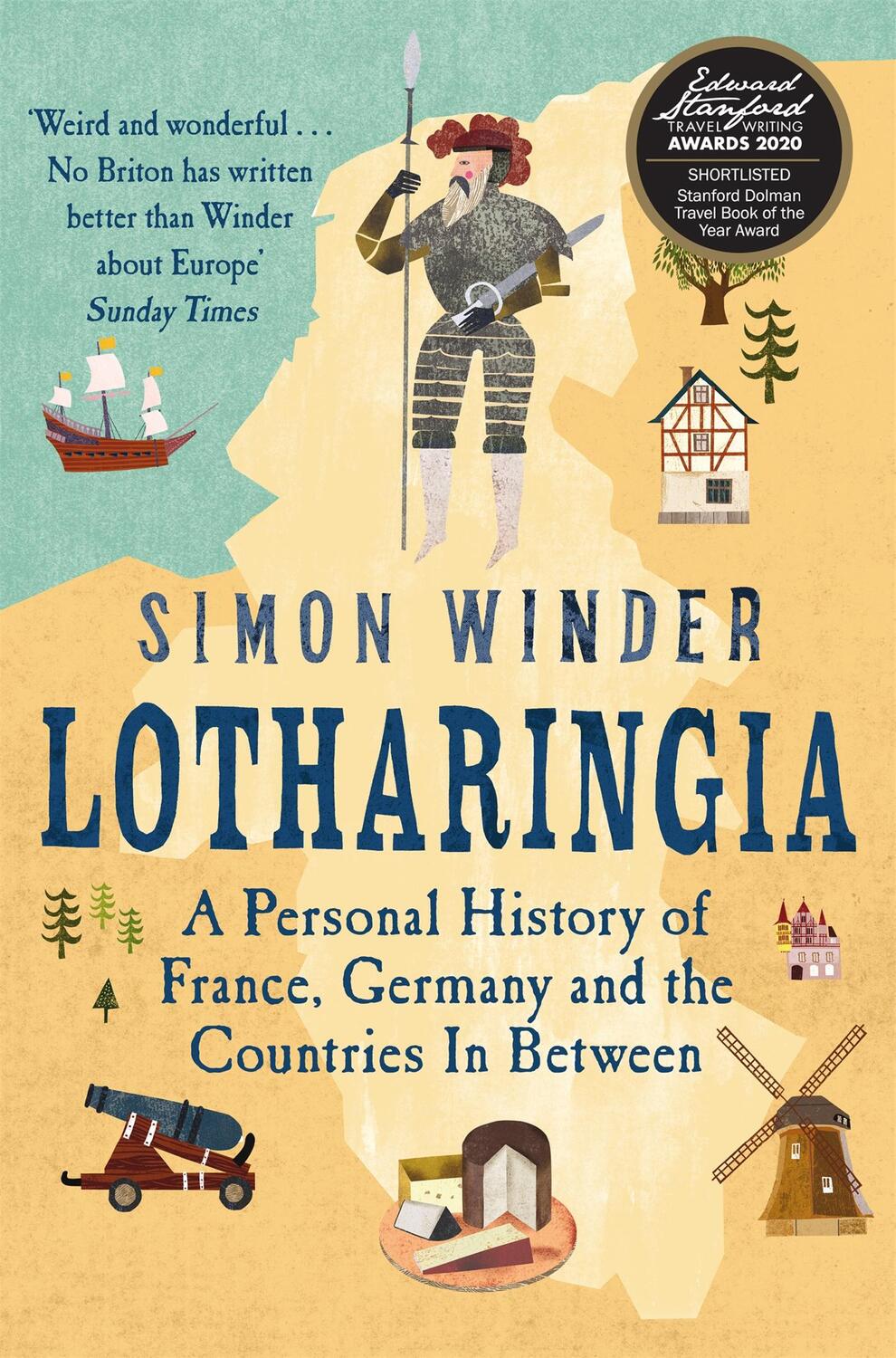 Cover: 9781509803262 | Lotharingia | Simon Winder | Taschenbuch | 528 S. | Englisch | 2020