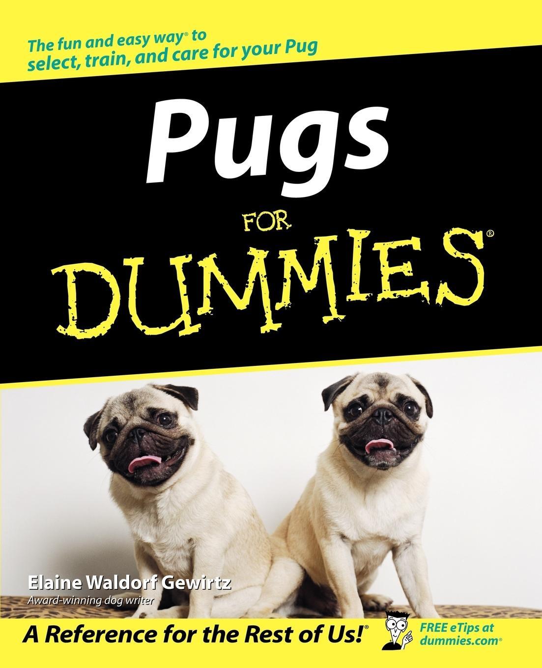 Cover: 9780764540769 | Pugs For Dummies | Gewirtz | Taschenbuch | Paperback | Englisch | 2004