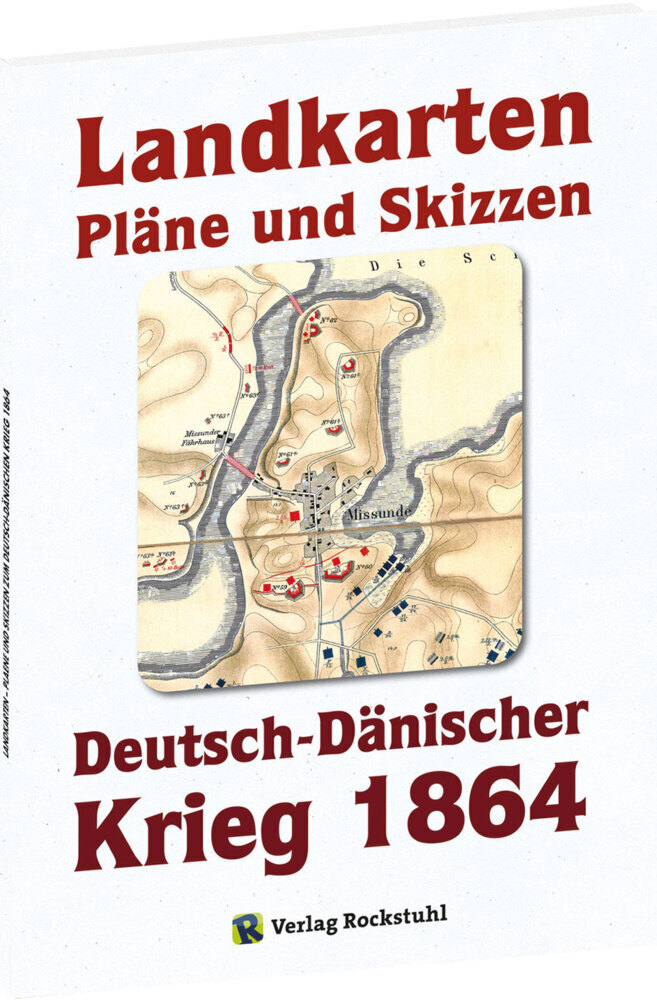 Cover: 9783867777032 | KARTENBAND zum Deutsch-Dänische Krieg 1864. LANDKARTEN, PLÄNE UND...