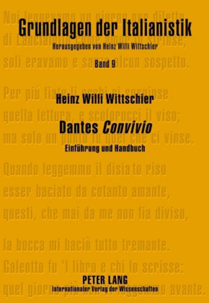 Cover: 9783631550441 | Dantes «Convivio» | Einführung und Handbuch- Erschriebene Immanenz