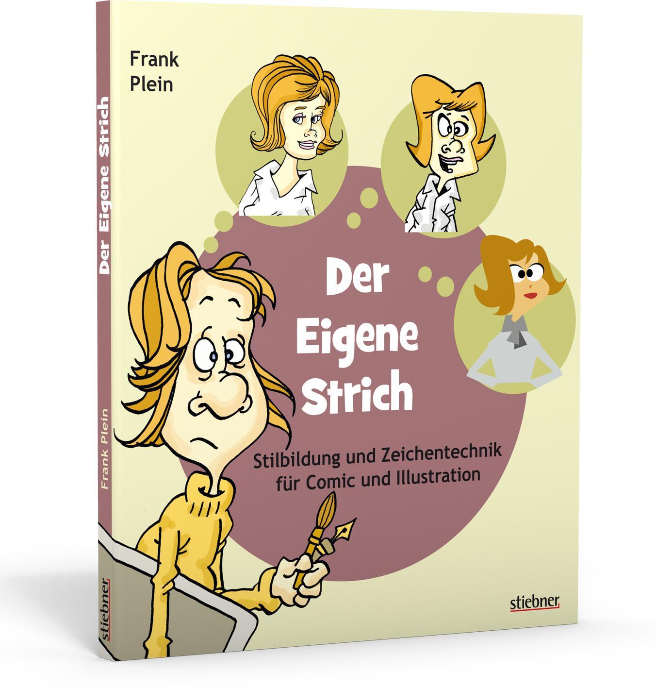 Cover: 9783830716969 | Der eigene Strich - Stilbildung und Zeichentechnik für Comic und...