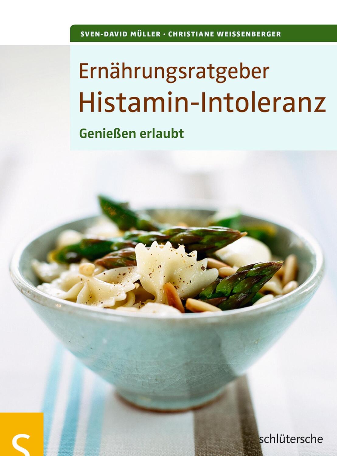 Cover: 9783899938531 | Ernährungsratgeber Histamin-Intoleranz | Genießen erlaubt! | Buch