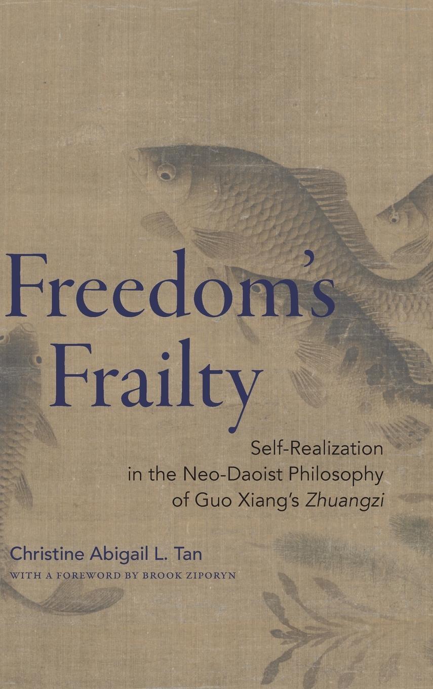 Cover: 9781438497464 | Freedom's Frailty | Christine Abigail L. Tan | Buch | Englisch | 2024