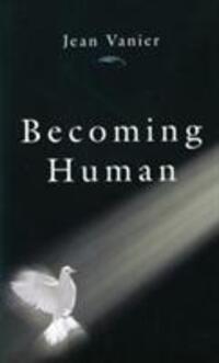 Cover: 9780232523362 | Becoming Human | Jean Vanier | Taschenbuch | Englisch | 1999