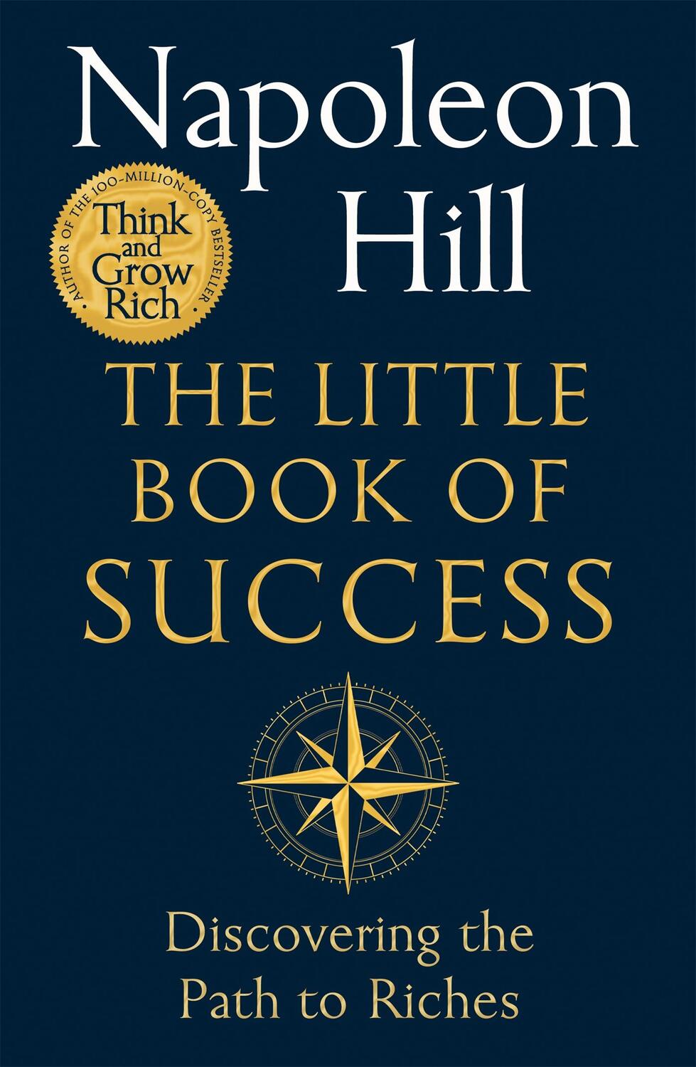 Cover: 9781035000982 | The Little Book of Success | Discovering the Path to Riches | Hill
