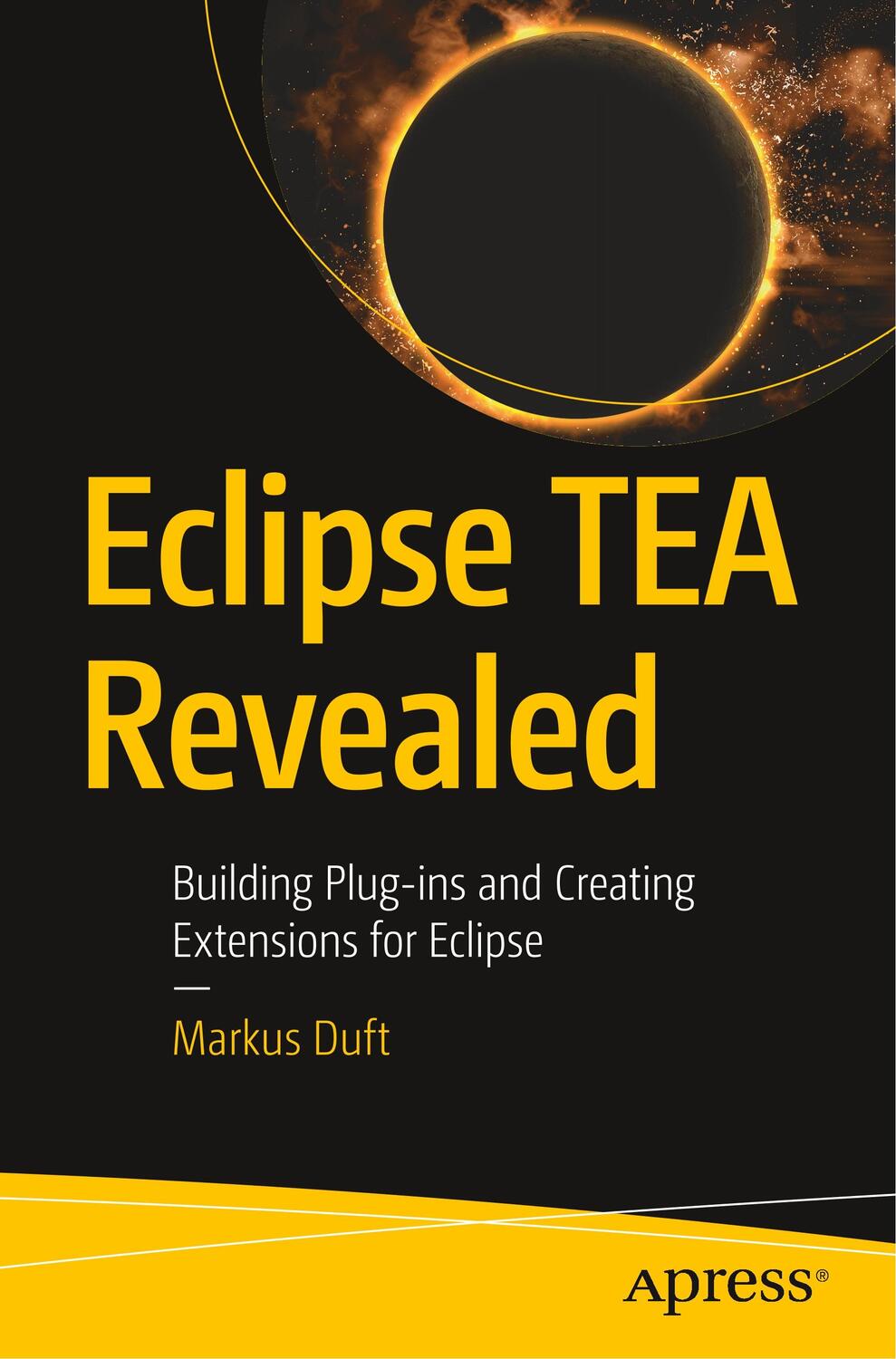 Cover: 9781484240922 | Eclipse TEA Revealed | Markus Duft | Taschenbuch | Paperback | xiii