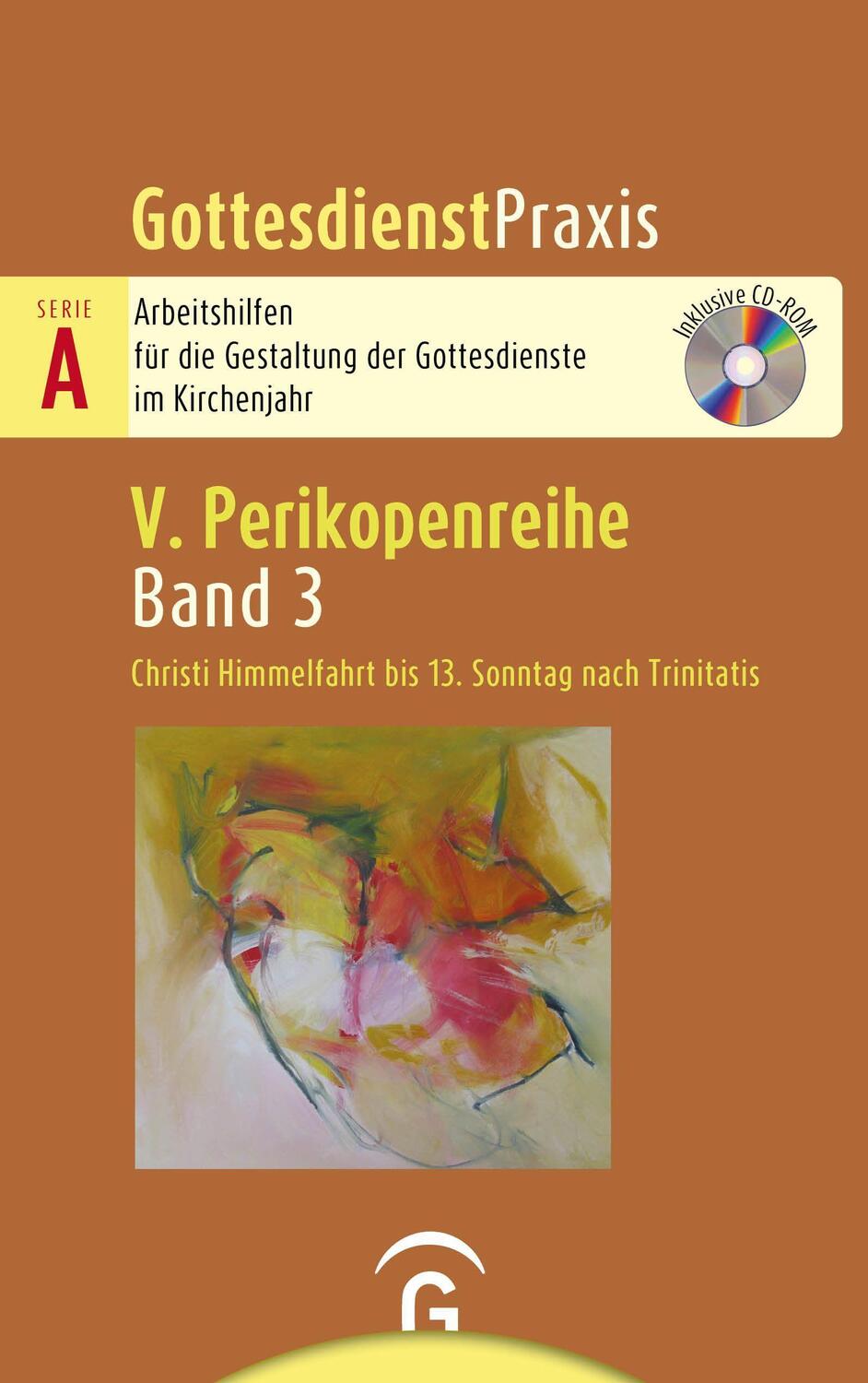 Cover: 9783579075846 | Christi Himmelfahrt bis 13. Sonntag nach Trinitatis | Mit CD-ROM