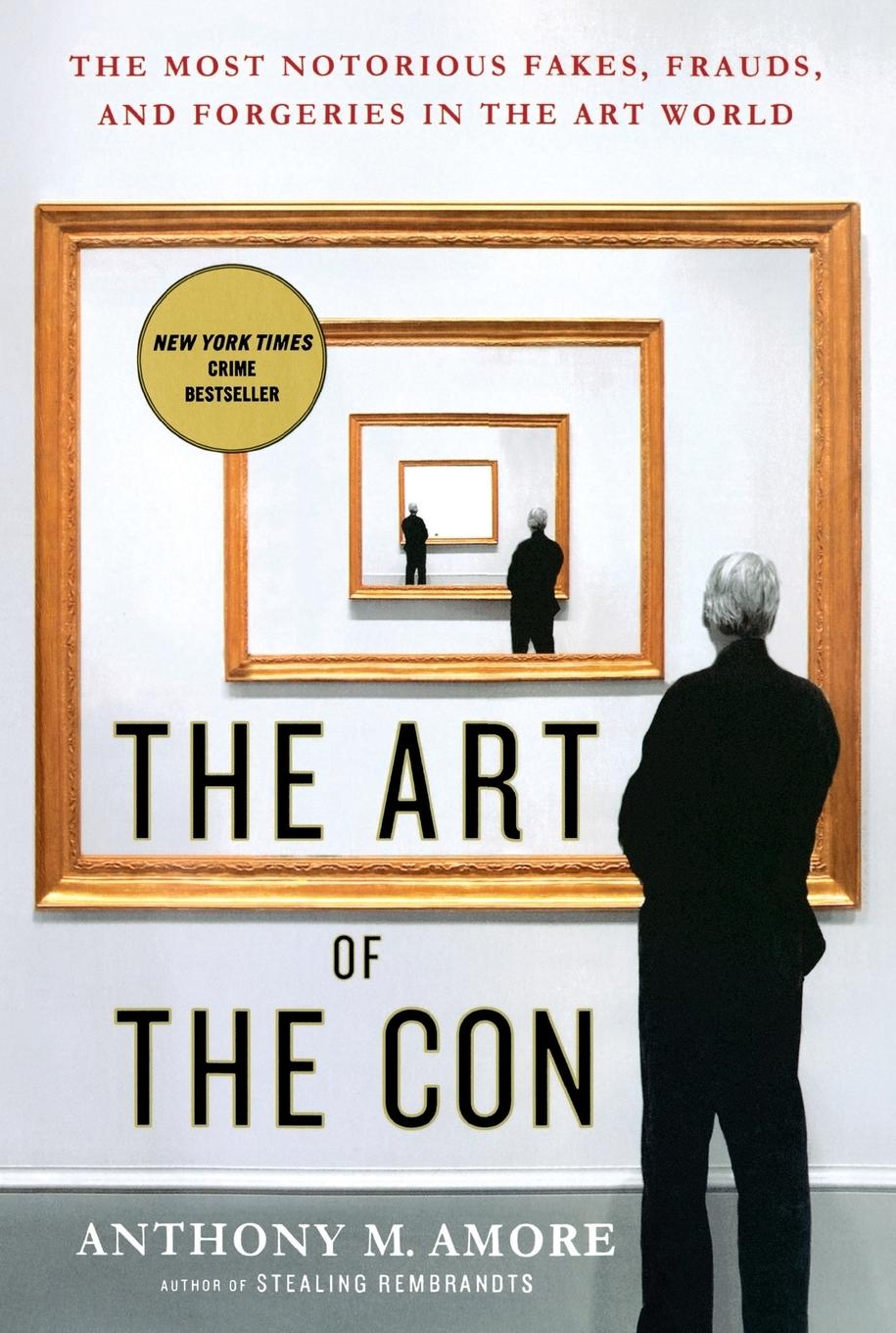 Cover: 9781250108609 | The Art of the Con | Anthony M. Amore | Taschenbuch | Englisch | 2016