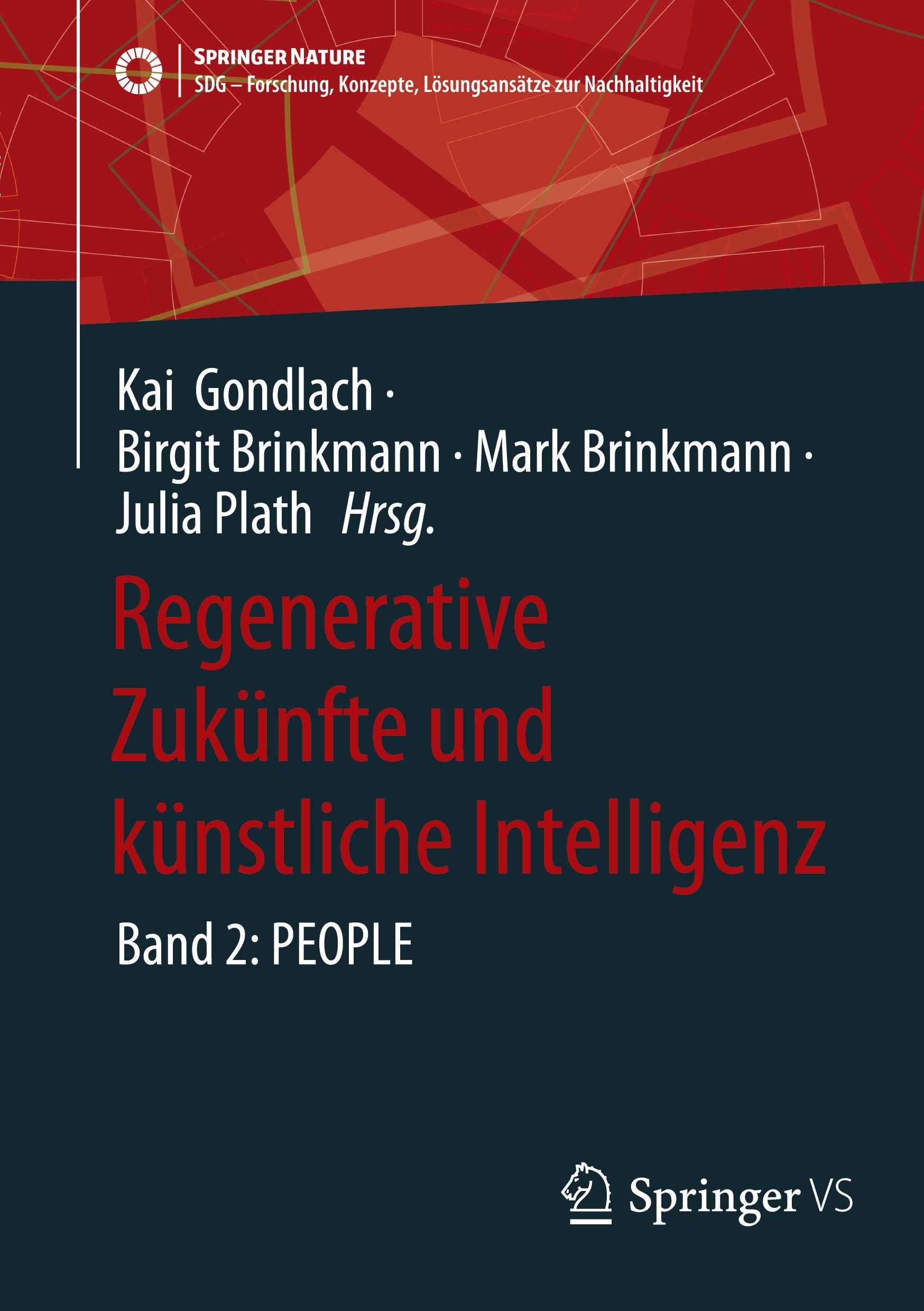 Cover: 9783658448516 | Regenerative Zukünfte und künstliche Intelligenz | Band 2: PEOPLE