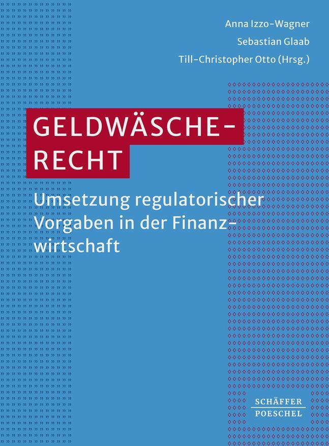 Cover: 9783791061948 | Geldwäscherecht | Anna Izzo-Wagner (u. a.) | Buch | 284 S. | Deutsch