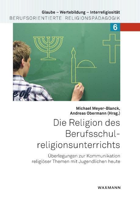 Cover: 9783830930389 | Die Religion des Berufsschulreligionsunterrichts | Taschenbuch | 2015