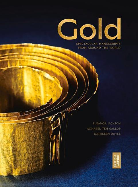 Cover: 9780712354462 | Gold | The British Library Exhibition Book | KATHLEEN, GAL DOYLE