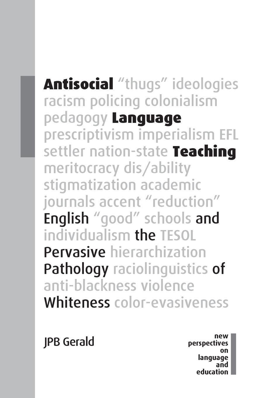Cover: 9781800413269 | Antisocial Language Teaching | Jpb Gerald | Taschenbuch | Paperback