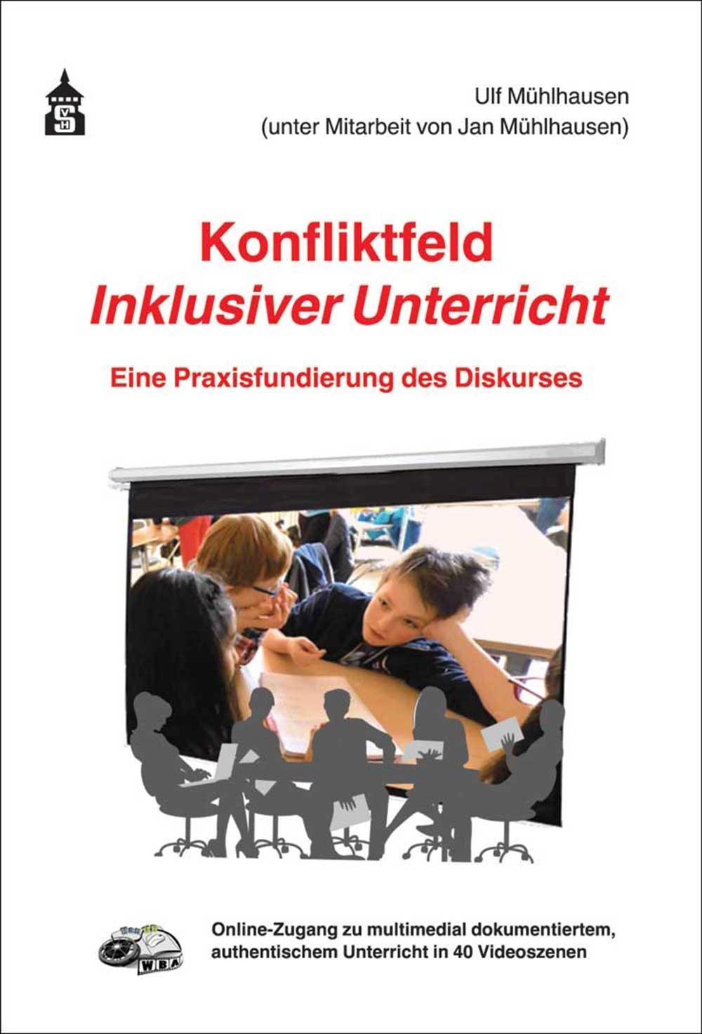 Cover: 9783834020130 | Konfliktfeld Inklusiver Unterricht | Ulf Mühlhausen | Taschenbuch