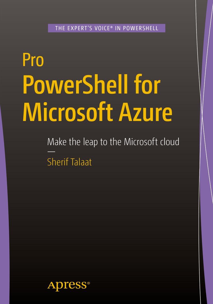 Cover: 9781484206669 | Pro PowerShell for Microsoft Azure | Sherif Talaat | Taschenbuch | xxi