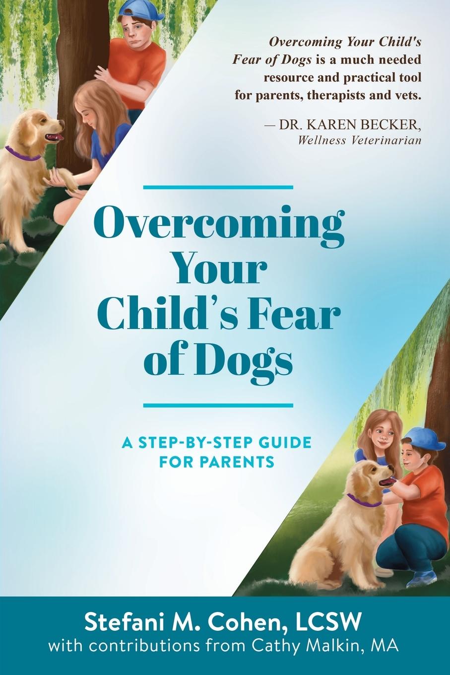 Cover: 9781662900198 | Overcoming Your Child's Fear of Dogs | Stefani M. Cohen | Taschenbuch