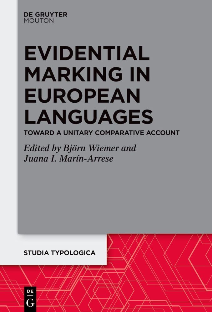 Cover: 9783110726015 | Evidential Marking in European Languages | Björn Wiemer (u. a.) | Buch