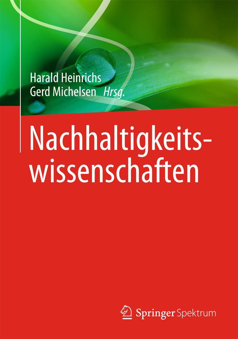 Cover: 9783642251115 | Nachhaltigkeitswissenschaften | Gerd Michelsen (u. a.) | Taschenbuch