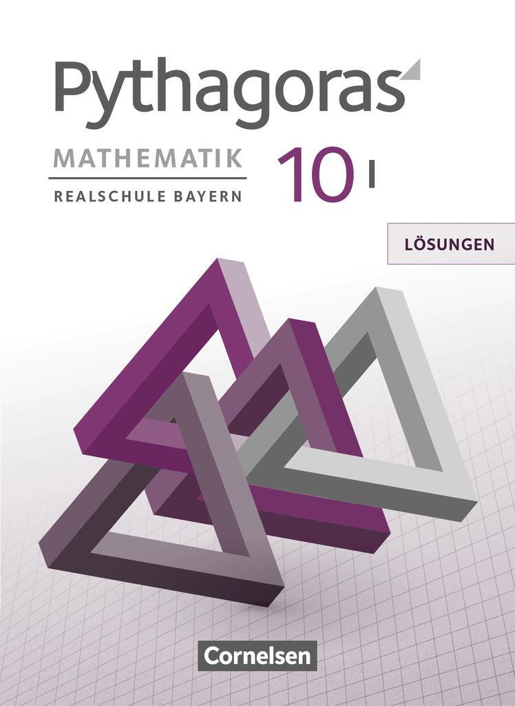Cover: 9783060411344 | Pythagoras 9. Jahrgangsstufe (WPF I) - Realschule Bayern - Lösungen...