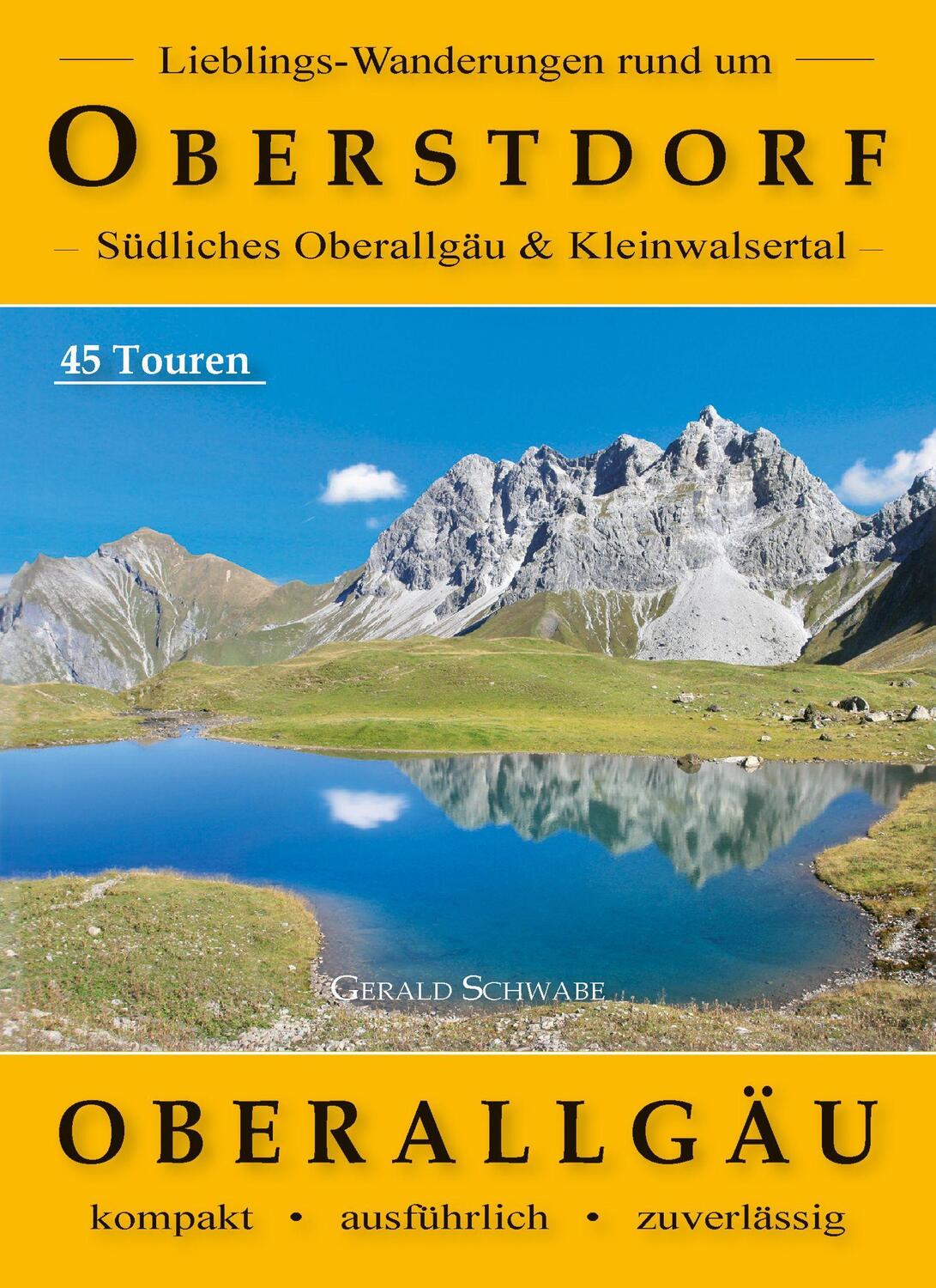 Cover: 9783949988110 | Lieblings-Wanderungen rund um Oberstdorf | Gerald Schwabe | Buch