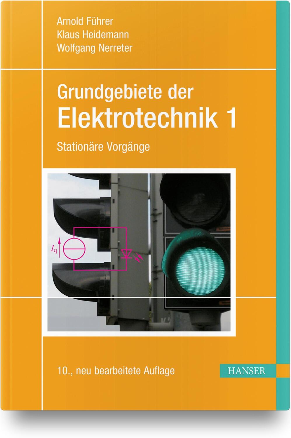 Cover: 9783446459533 | Grundgebiete der Elektrotechnik 1 | Band 1: Stationäre Vorgänge | Buch