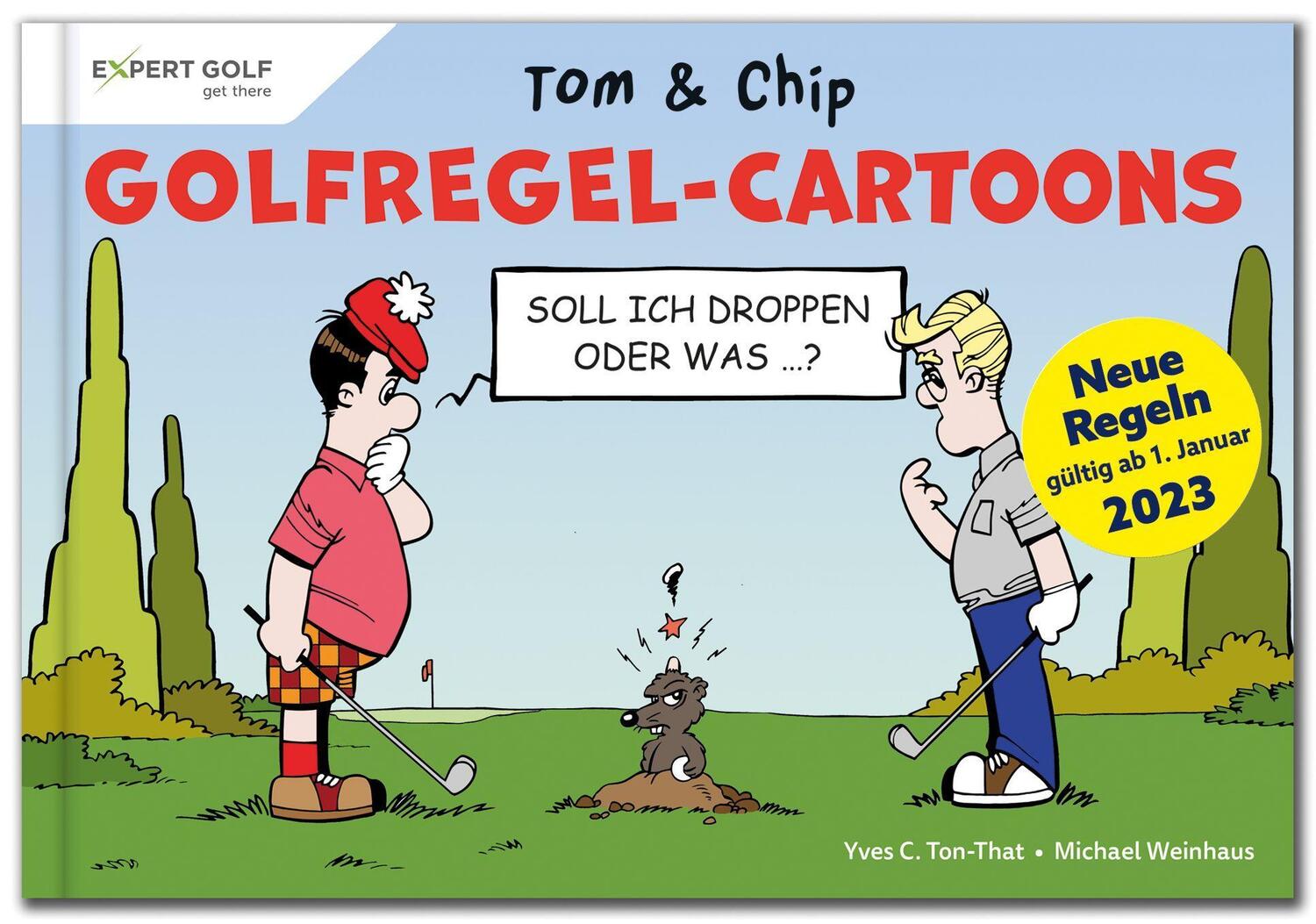 Cover: 9783906852355 | Golfregel-Cartoons mit Tom & Chip | Yves C. Ton-That (u. a.) | Buch