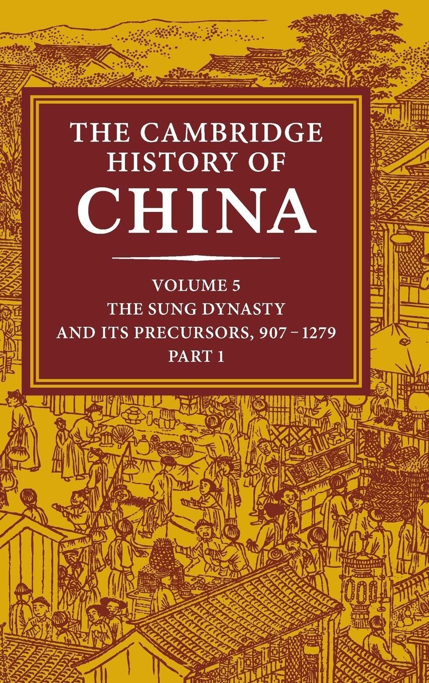 Cover: 9780521812481 | The Cambridge History of China, Volume 5 | Denis Twitchett | Buch