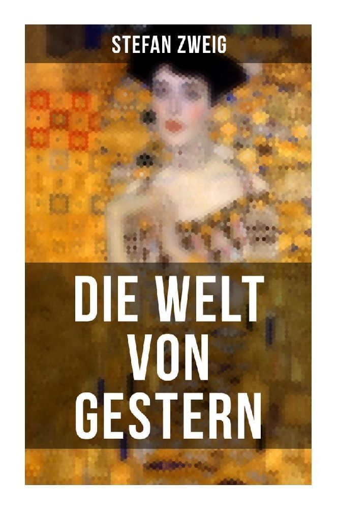 Cover: 9788027252992 | Die Welt von Gestern | Stefan Zweig | Taschenbuch | 2022