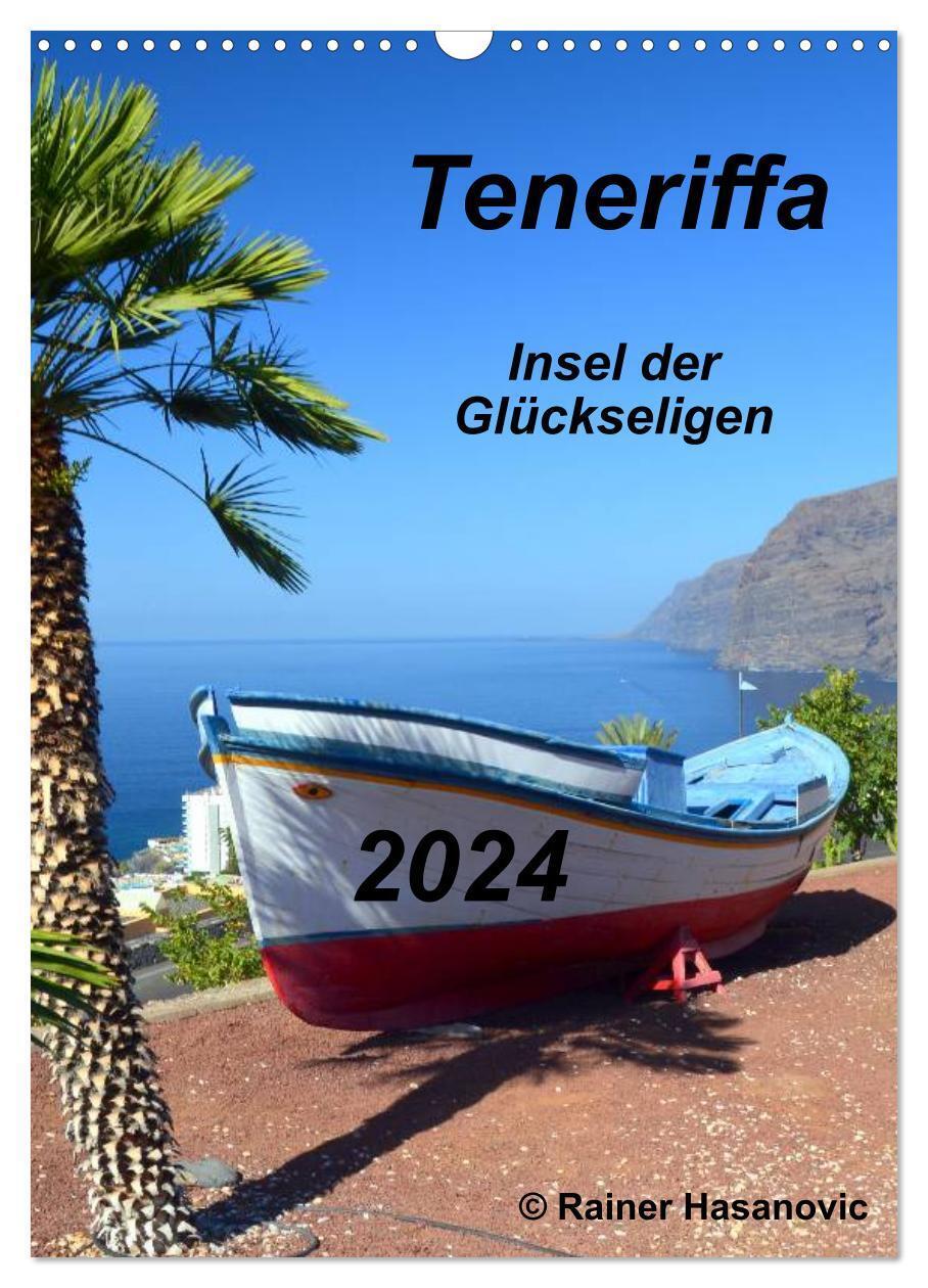 Cover: 9783675463448 | Teneriffa - Insel der Glückseligen (Wandkalender 2024 DIN A3 hoch),...