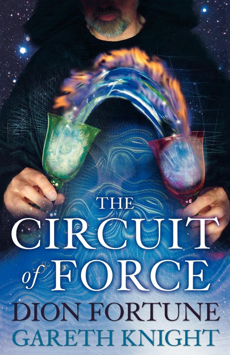 Cover: 9781870450287 | The Circuit of Force | Gareth Knight (u. a.) | Taschenbuch | Paperback