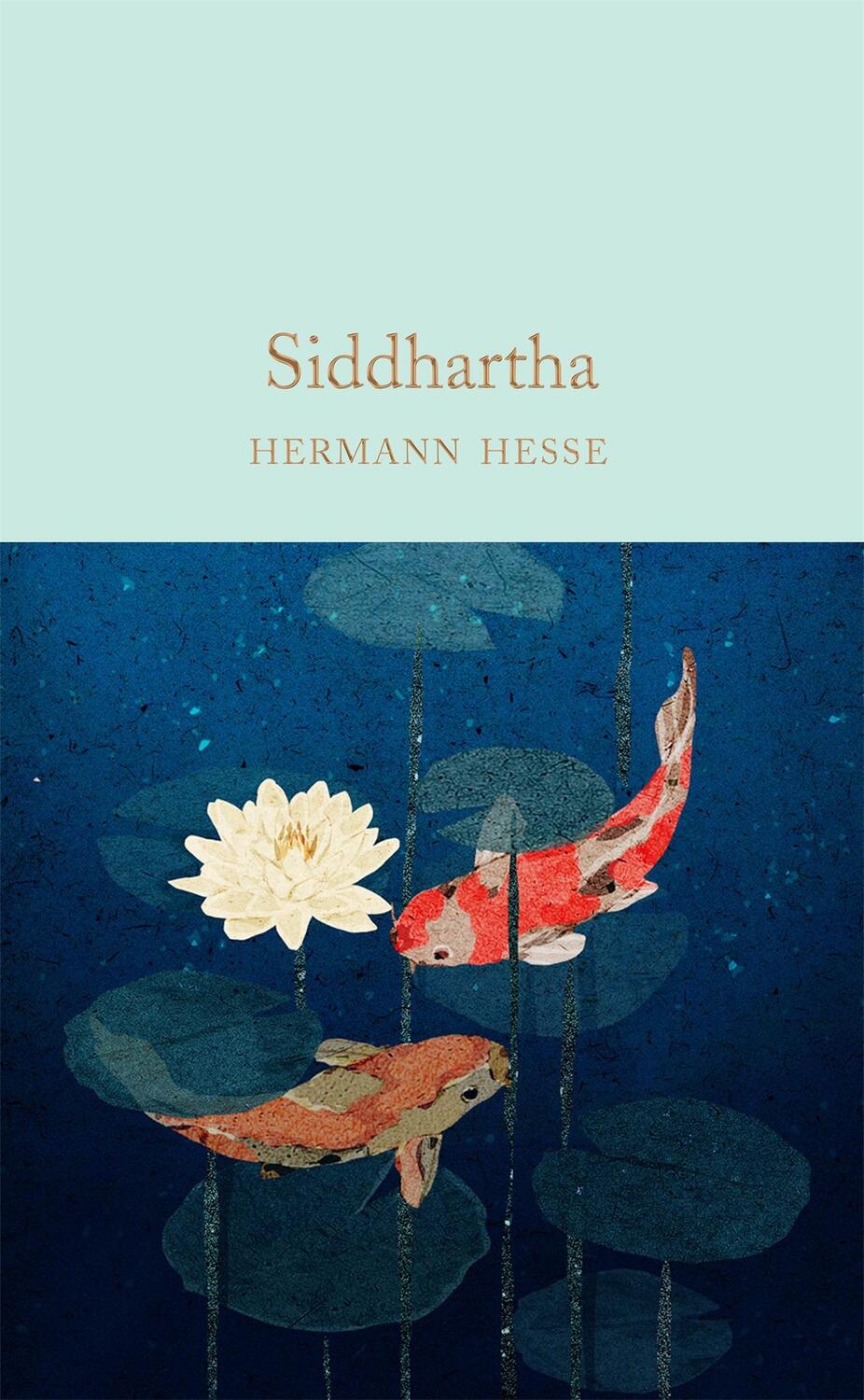 Cover: 9781529024043 | Siddhartha | Hermann Hesse | Buch | Macmillan Collector's Library